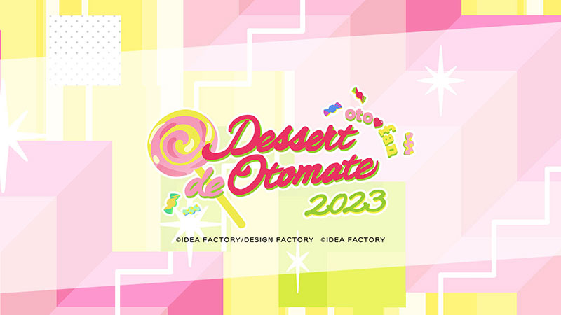 オトメイトファンイベント「Dessert de Otomate 2023」