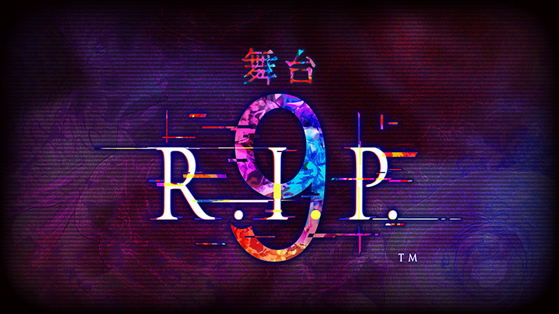 舞台「9 R.I.P.」